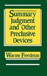 Warren Freedman, Freedman Warren - Summary Judgment and Other Preclusive Devices