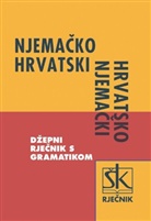 Silvija Bosner, Ivo/Medi Medi, Irena Medic, Ivo Medic - Njemako-hrvatski i hrvatsko njemaki depni rjenik s gramatikom