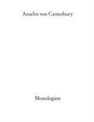 Anselm von Canterbury, Anselm Anselm von Canterbury - Monologion