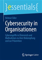 Helmut Siller - Cybersecurity in Organisationen