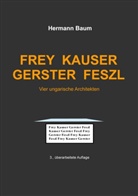 Hermann Baum - Frey Kauser Gerster Feszl