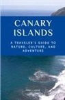 Anna S. Vesper - Canary Islands A Traveler's Guide to Nature, Culture, and Adventure