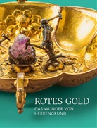 Bergbau- und Gotikmuseum Leogang, Du¿an Buran, Dusan Buran, Grünes Gewöl, Andreas Herzog, Slovenská národná galéria Bratislava... - Rotes Gold