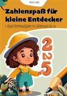 Melina Hadler - Zahlenspaß für kleine Entdecker