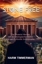 Harm Timmerman, Harm Timmerman - STONE FREE