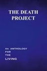 Gretchen C. Eick, Cora e. Poage - The Death Project