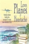 Lee Quail - Love, Planes, & Heartache