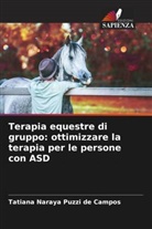 Tatiana Naraya Puzzi de Campos - Terapia equestre di gruppo: ottimizzare la terapia per le persone con ASD