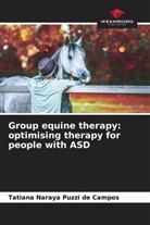 Tatiana Naraya Puzzi de Campos - Group equine therapy: optimising therapy for people with ASD