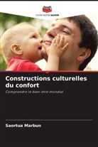 Saortua Marbun - Constructions culturelles du confort