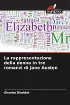 Ghanim Obeidat - La rappresentazione della donna in tre romanzi di Jane Austen