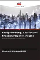 Nicot Omeonga Onyembe - Entrepreneurship, a catalyst for financial prosperity and jobs