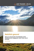 Sara Schlüter - Natürlich gesund