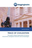 Shaxnoza Ashurova - TRACE OF CIVILIZATION