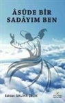 Saliha Celik - Asude Bir Sadayim Ben