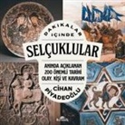 Cihan Piyadeoglu - Dakikalar Icinde Selcuklular