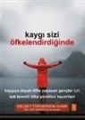 Kelsey Torgerson Dunn - Kaygi Sizi Öfkelendirdiginde