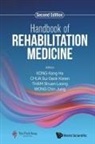Karen Sui Geok Chua Shuen Keng He Kong, Chin Jung Wong, Karen Sui Geok Chua, Karen Sui Geok Chua, Keng He Kong, Keng He Kong... - Handbook Of Rehabilitation Medicine