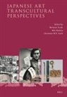 Christine M E Guth, Melanie Trede, Mio Wakita - Japanese Art - Transcultural Perspectives