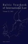 Lauri Mälksoo, Dainius Zalimas, Ineta Ziemele - Baltic Yearbook of International Law, Volume 22 (2023)
