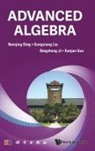 Nanqing Ding, Xuejun Guo, Qingzhong Ji, Gongxiang Liu, Gongxiang Liu Qingzhong J Nanqing Ding - Advanced Algebra