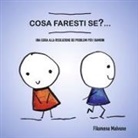 Filomena Malvone - Cosa Faresti Se?