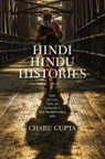 Charu Gupta, Gupta Charu - Hindi Hindu Histories