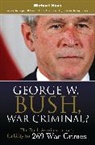 Michael Haas - George W. Bush, War Criminal?