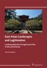 Yasmin Koppen - East Asian Landscapes and Legitimation