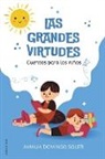 Amalia Domingo Soler - Las Grandes Virtudes