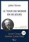 Jules Verne - Le tour du monde en 80 jours en grands caractères