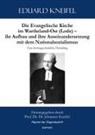 Eduard Kneifel, Johannes Kneifel - Die Evangelische Kirche im Wartheland-Ost (Lodz) - ihr Aufbau und ihre Auseinandersetzung mit dem Nationalsozialismus