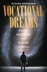 Steven Herrmann - Vocational Dreams