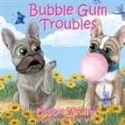 Debbie Witmer - Bubble Gum Troubles