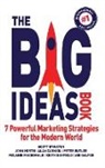 Scott Bywater, Alan Carniol, John North - The Big Ideas Book