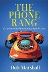 Bob Marshall - The Phone Rang