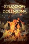 David L. Smith - Kingdom Collisions