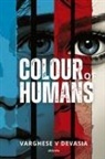 Varghese V Devasia - Colour of Humans