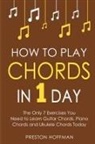 Preston Hoffman - How to Play Chords