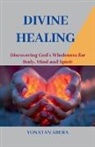 Yonatan Abera - Divine Healing