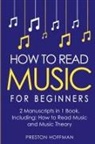Preston Hoffman - How to Read Music