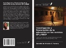 Danielle de Almeida G. Ferreira - Investigación y financiación de la educación en las revistas CP y RBEP