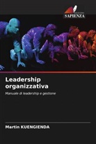 Martin Kuengienda - Leadership organizzativa