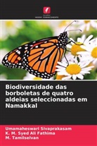 Umamaheswari Sivaprakasam, K. M. Syed Ali Fathima, M. Tamilselvan - Biodiversidade das borboletas de quatro aldeias seleccionadas em Namakkal