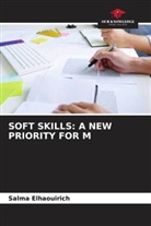 Salma Elhaouirich - SOFT SKILLS: A NEW PRIORITY FOR M