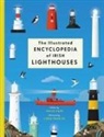 David Hare, Linda Fahrlin - The Illustrated Encyclopedia of Irish Lighthouses