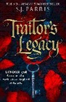 S J Parris, S. J. Parris, Parris S. J. - Traitor's Legacy