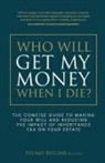 Stuart Ritchie - Who Will Get My Money When I Die?