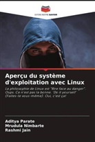 Rashmi Jain, Mrudula Nimbarte, Aditya Parate - Aperçu du système d'exploitation avec Linux