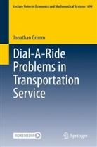 Jonathan Grimm - Dial-A-Ride Problems in Transportation Service